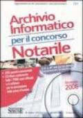 Archivio informatico per il concorso notarile. Con CD-ROM