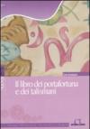 Il libro dei portafortuna e dei talismani