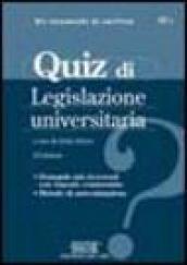 Quiz di legislazione universitaria. Domande più ricorrenti con risposte commentate. Metodo di autovalutazione