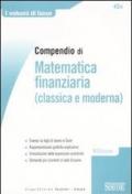 Compendio di matematica finanziaria (classica e moderna)