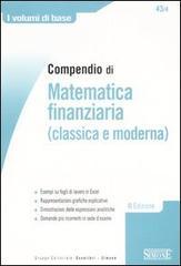 Compendio di matematica finanziaria (classica e moderna)