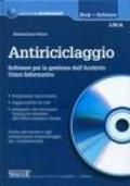 Antiriciclaggio. Software per la gestione dell'archivio unico informatico. Con CD-ROM