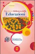 La nuova biblioteca delle educazioni. Educazione all'affettività. Per la Scuola media