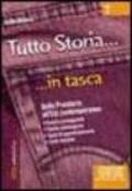 Tutto storia. Dalla preistoria all'et? contemporanea (In tasca)