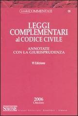 Leggi complementari al Codice civile annotate con la giurisprudenza