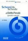 Schemi & schede di diritto penale (generale e speciale)