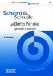 Schemi & schede di diritto penale (generale e speciale)