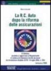 La R.C. auto dopo la riforma delle assicurazioni