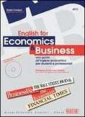 English for economics and business. Una guida all'inglese economico per studenti e professionisti. Per le Scuole superiori. Ediz. bilingue