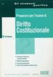 Prepararsi per l'esame di diritto costituzionale