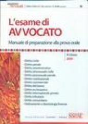 L'esame di avvocato. Manuale di preparazione alla prova orale