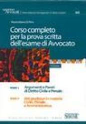 Corso completo per la prova scritta dell'esame di avvocato (2 vol.)