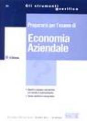 Prepararsi per l'esame di economia aziendale