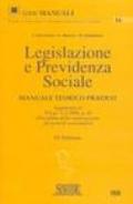 Legislazione e previdenza sociale. Manuale teorico pratico