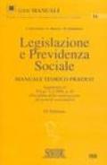 Legislazione e previdenza sociale. Manuale teorico pratico