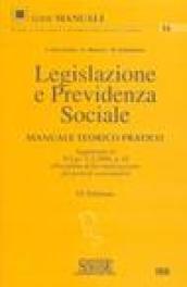 Legislazione e previdenza sociale. Manuale teorico pratico