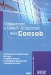 Ordinamento e compiti istituzionali della Consob