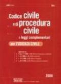 Codice civile e di procedura civile e leggi complementari per l'udienza civile