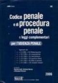 Codice Penale e di Procedura Penale e Leggi Complementari per l'Udienza Penale