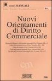 Nuovi orientamenti di diritto commerciale