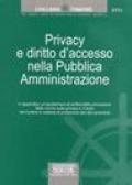 Privacy e diritto d'accesso nella Pubblica Amministrazione