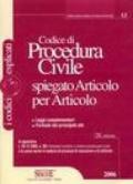 Codice di procedura civile spiegato articolo per articolo. Leggi complementari. Formule dei principali atti