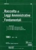 Raccolta di leggi amministrative fondamentali (2 vol.)