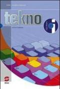 Tekno. Informatica. Per la Scuola media. Con CD-ROM