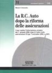 La R.C. auto dopo la riforma delle assicurazioni