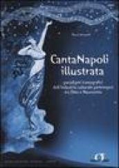 Canta Napoli illustrata. Paradigmi iconografici dell'industria culturale partenopea tra Otto e Novecento