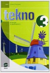 Tekno. Per la Scuola media: 3