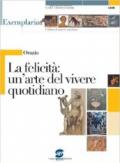 Orazio. La felicità: un'arte del vivere quotidiano. Per i Licei e gli Ist. magistrali