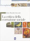 Fedro, Marziale, Giovenale. La critica della corruzione sociale. Per i Licei e gli Ist. magistrali