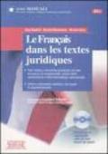 Le français dans les textes juridiques. Con CD-ROM