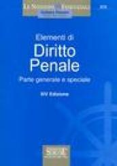 Elementi di diritto penale. Parte generale e speciale