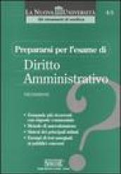 Prepararsi per l'esame di diritto amministrativo