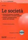 Le società. Società di persone, di capitali, mutualistiche e di diritto speciale. Dottrina, giurisprudenza, prassi, atti e formule. Con CD-ROM