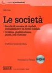 Le società. Società di persone, di capitali, mutualistiche e di diritto speciale. Dottrina, giurisprudenza, prassi, atti e formule. Con CD-ROM