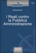 I reati contro la pubblica amministrazione