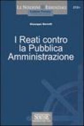 I reati contro la pubblica amministrazione