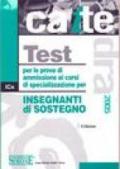 Test per le prove di ammissione ai corsi di specializzazione per insegnanti di sostegno