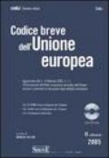 Codice breve dell'Unione europea. Con CD-ROM
