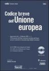 Codice breve dell'Unione europea. Con CD-ROM