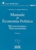 Manuale di economia politica. Microeconomia e macroeconomia