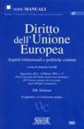 Diritto dell'Unione Europea. Aspetti istituzionali e politiche comuni