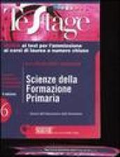 Scienze della formazione primaria. Guida ai test per l'ammissione ai corsi di laurea a numero chiuso