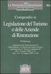 Compendio di legislazione del turismo e delle aziende di ristorazione