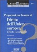 Prepararsi per l'esame di diritto dell'Unione Europea (Diritto comunitario)