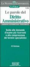 Le parole del diritto amministrativo. Guida alle domande d'esame più ricorrenti e alla comprensione dei termini specialistici