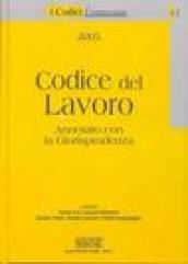 Codice del lavoro. Annotato con la giurisprudenza